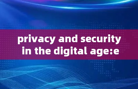 privacy and security in the digital age:explore our free VPN experience
